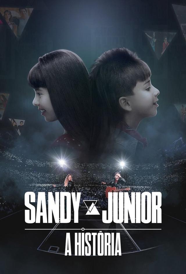 Sandy & Junior: A História