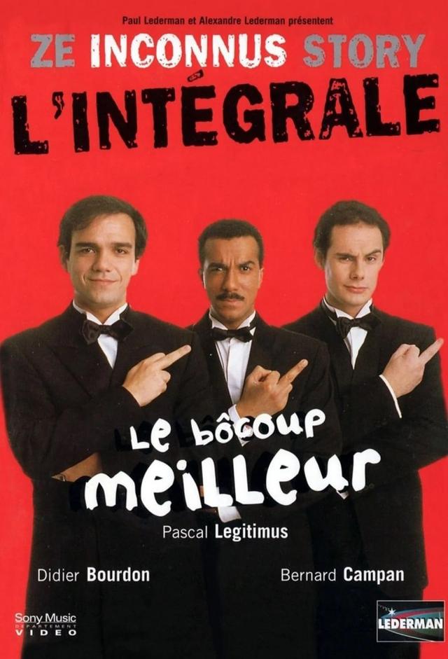 Ze Inconnus Story - Le bôcoup meilleur