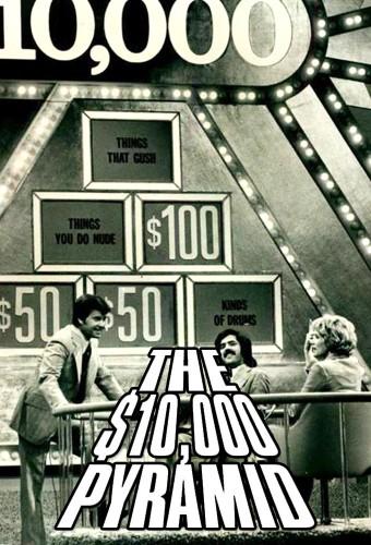 The $10,000 Pyramid