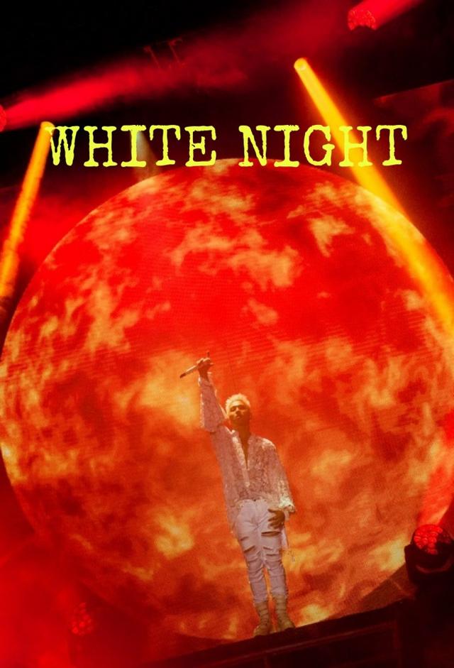 WHITE NIGHT