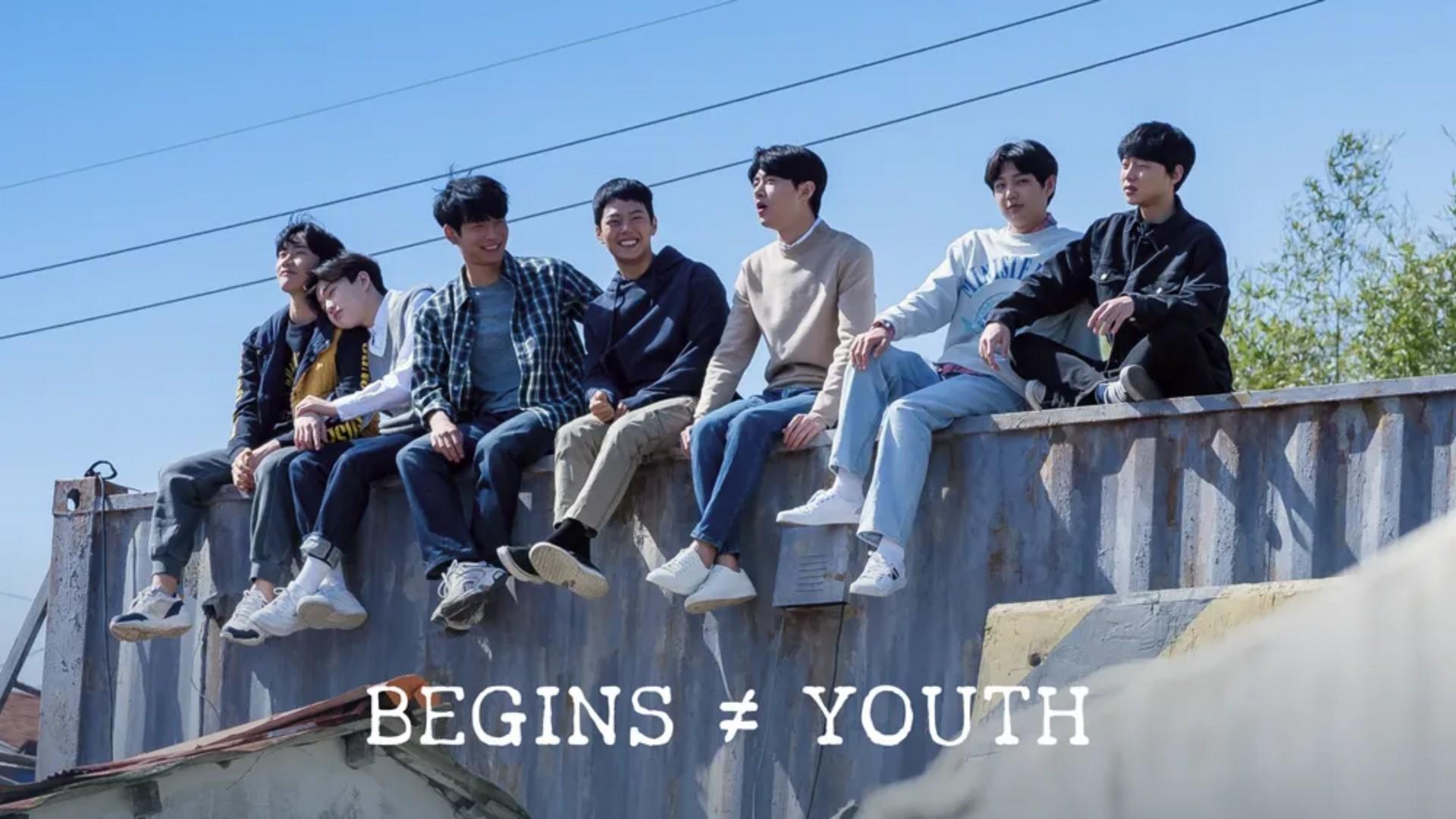 BEGINS ≠ YOUTH