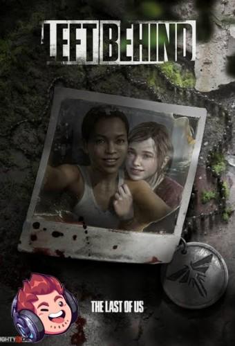 Alanzoka - The Last Of Us: Left Behind