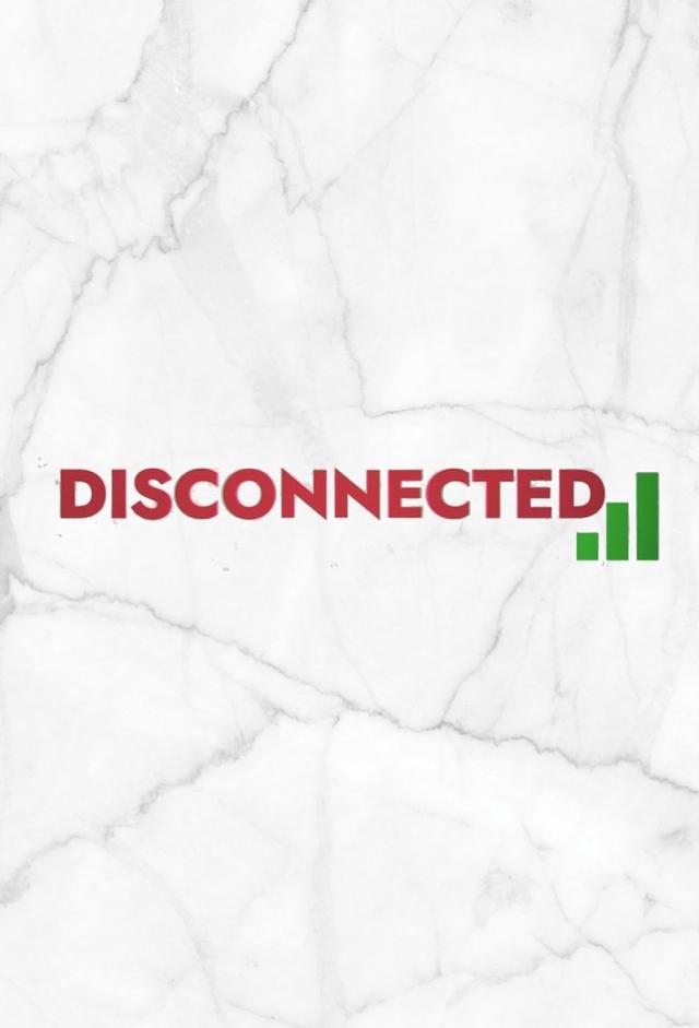 Disconnected