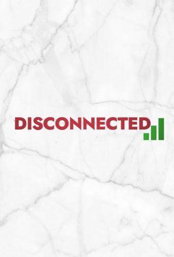 Disconnected