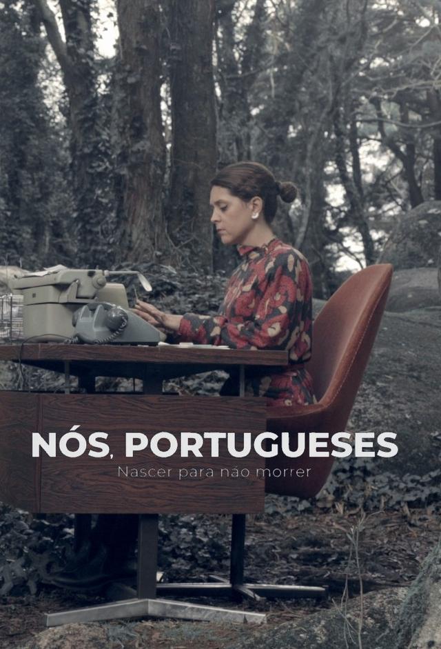 We Portuguese