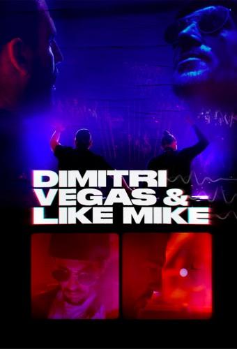 Dimitri Vegas & Like Mike