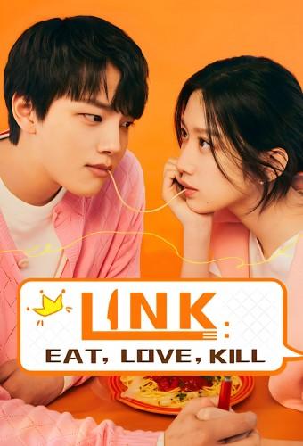 Link: Eat, Love, Kill