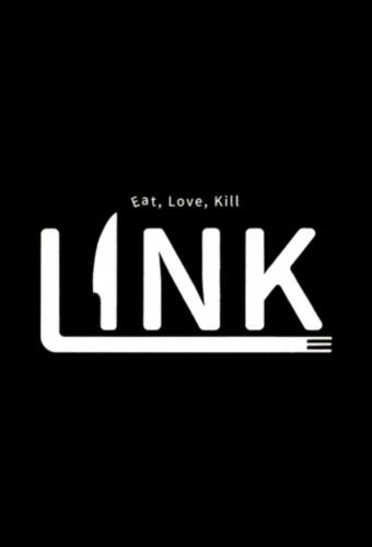 Link: Eat, Love, Kill