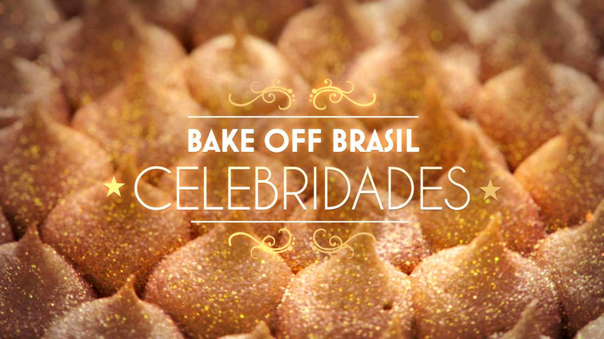 Bake Off Brazil: Celebrities