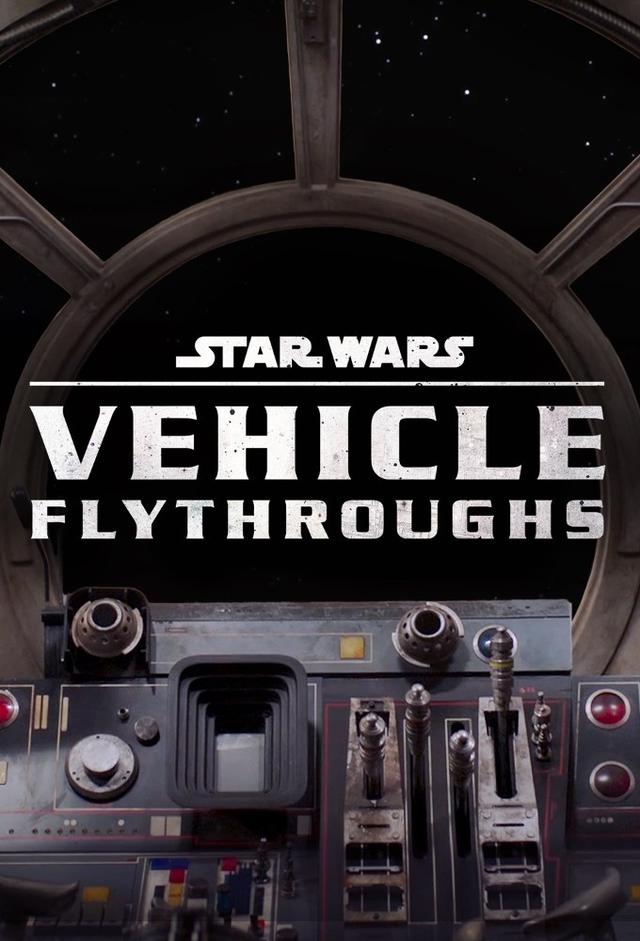 Star Wars Vehicle Flythroughs