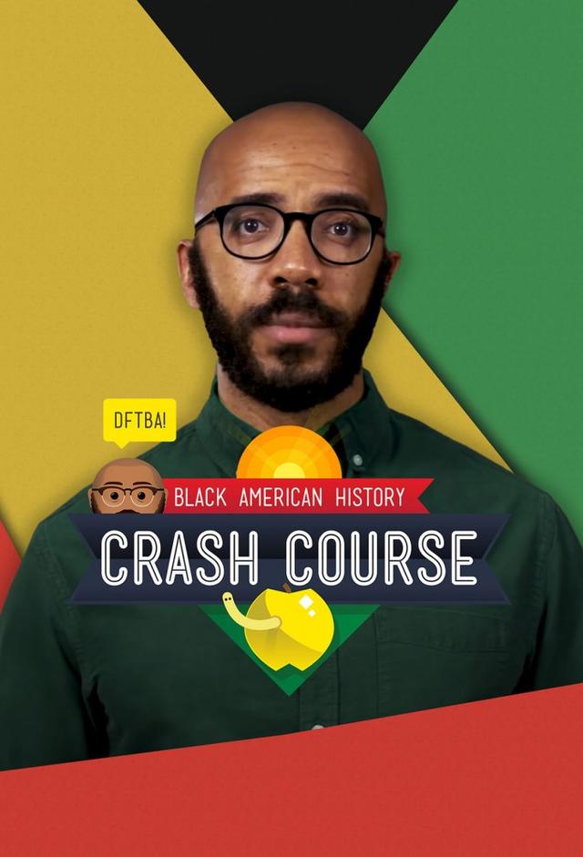 Crash Course Black American History