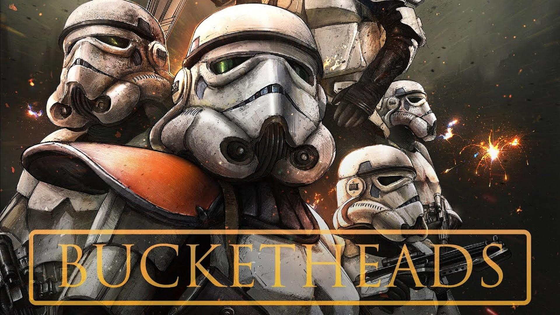 Bucketheads: A Star Wars Story