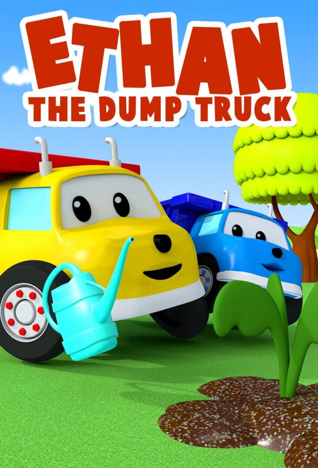 Ethan the Dump Truck | TV Time