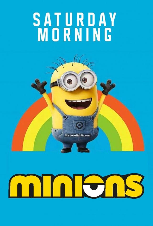 Saturday Morning Minions