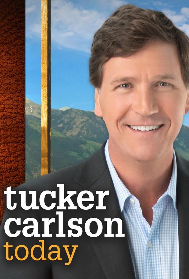 Tucker Carlson Today