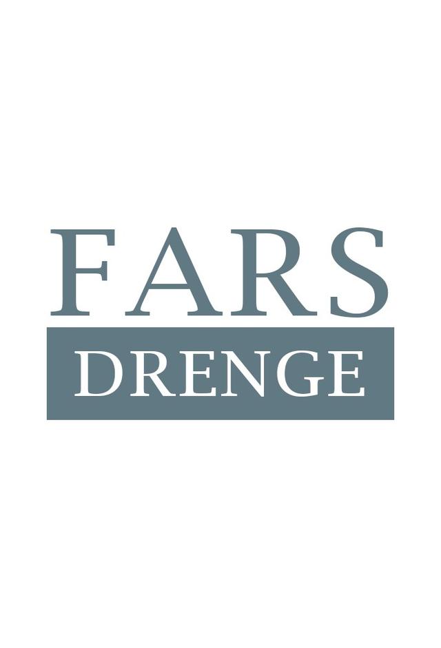 Fars Drenge