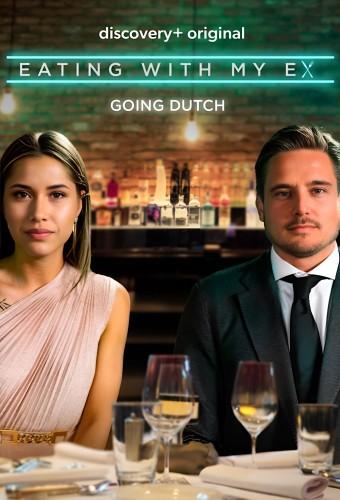 Eating With My Ex: Going Dutch