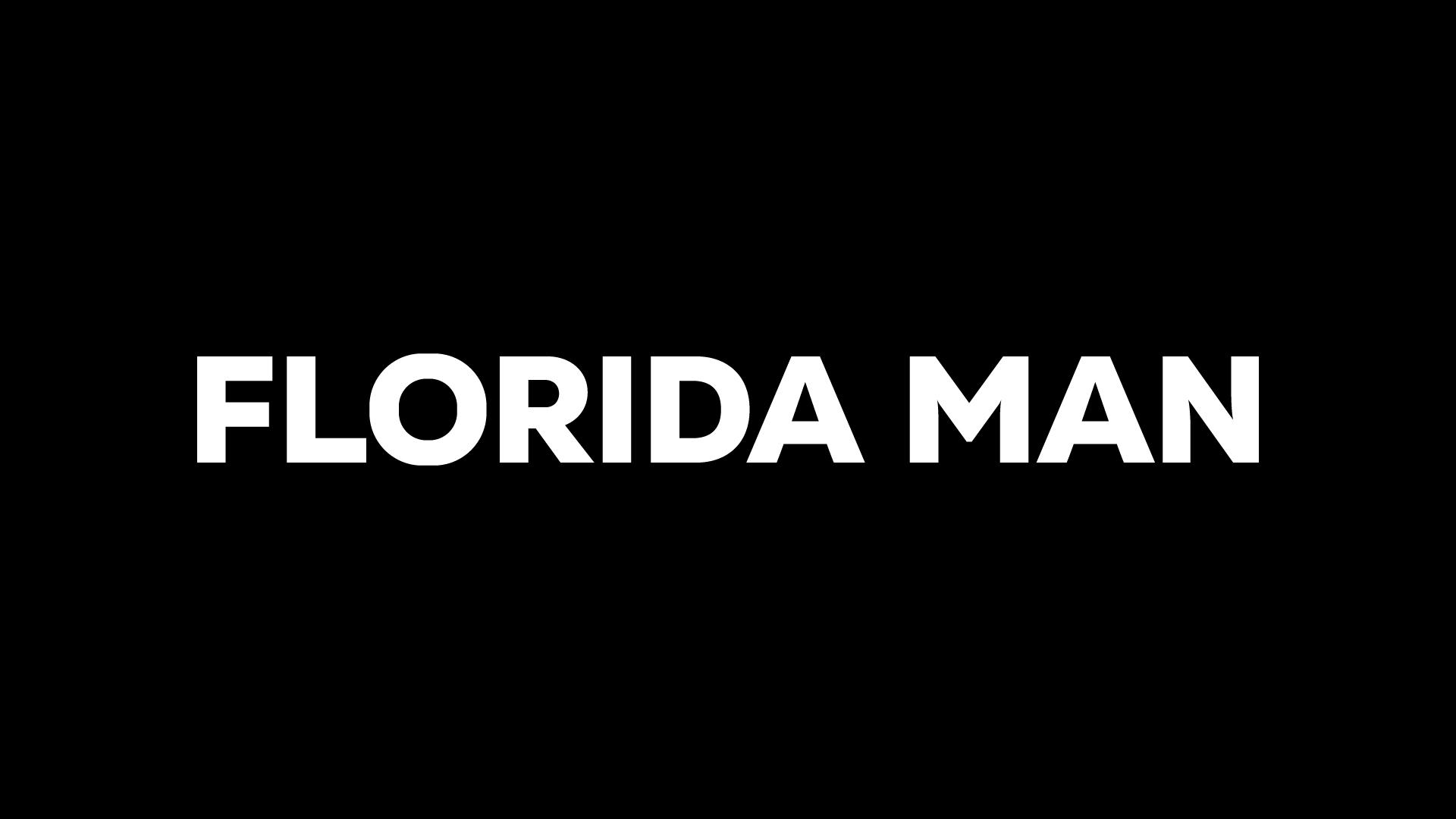 Florida Man