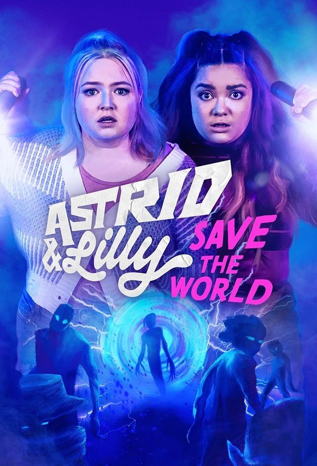 Astrid & Lilly Save the World