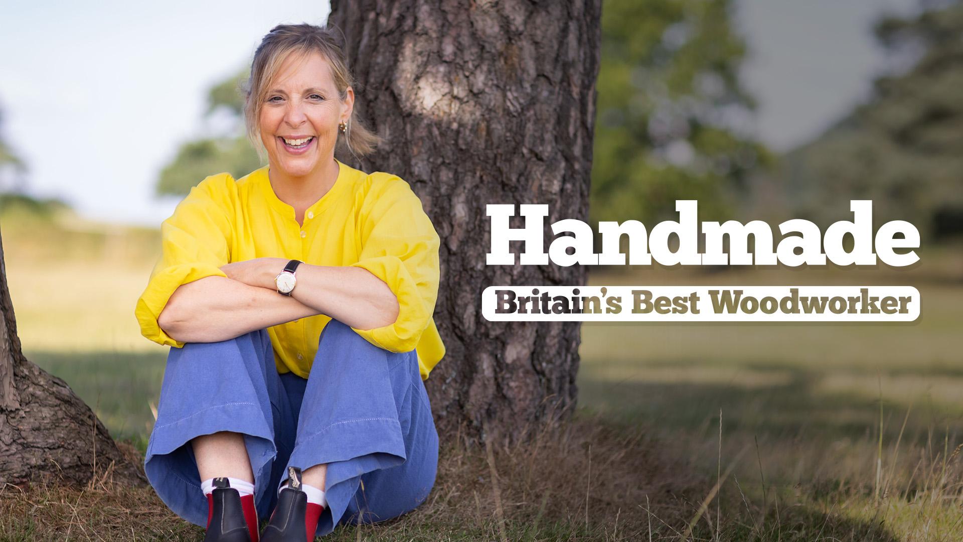 Handmade: Britain's Best Woodworker