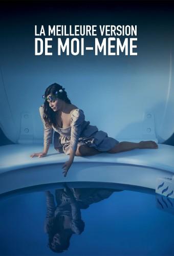 La Meilleure Version de moi-même