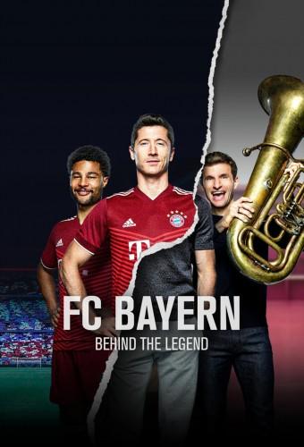 FC Bayern: Behind the Legend