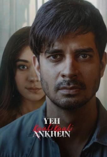 Yeh Kaali Kaali Ankhein