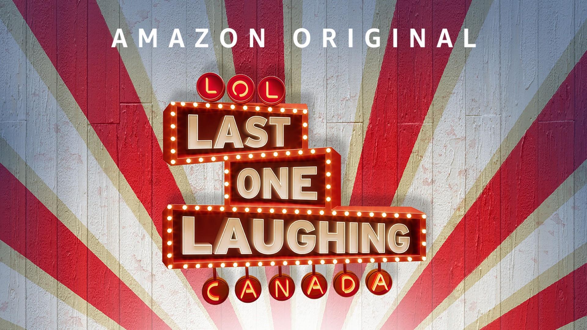 LOL: Last One Laughing Canada