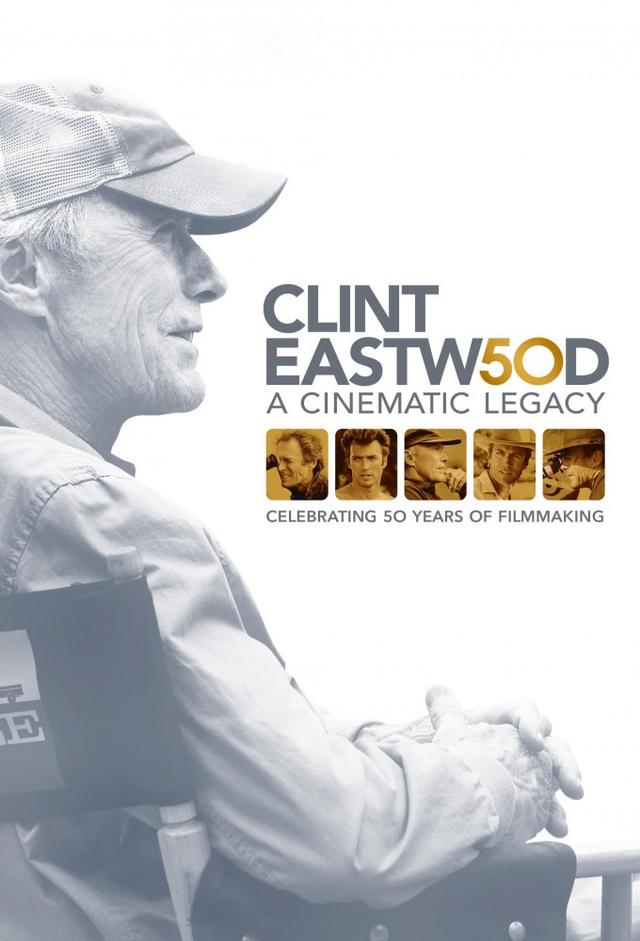 Clint Eastwood: A Cinematic Legacy