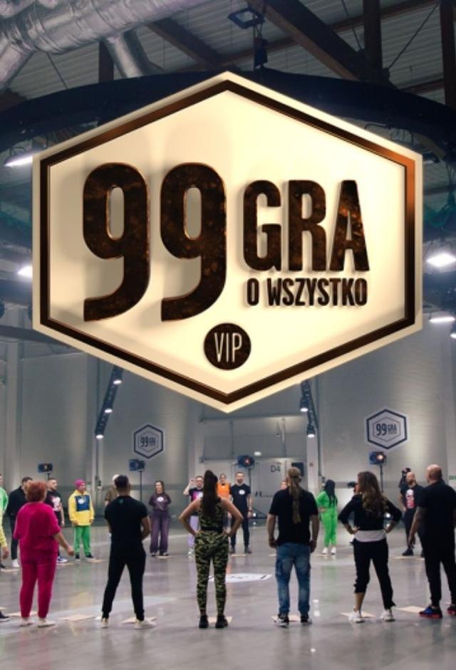 PL - 99 - GRA O WSZYSTKO - VIP