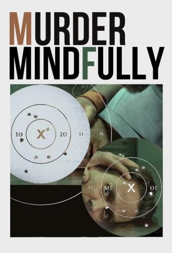 Murder Mindfully