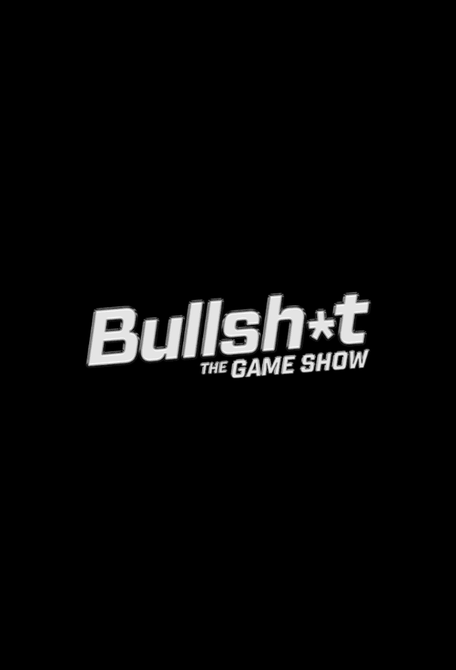 Bullsh*t the Gameshow