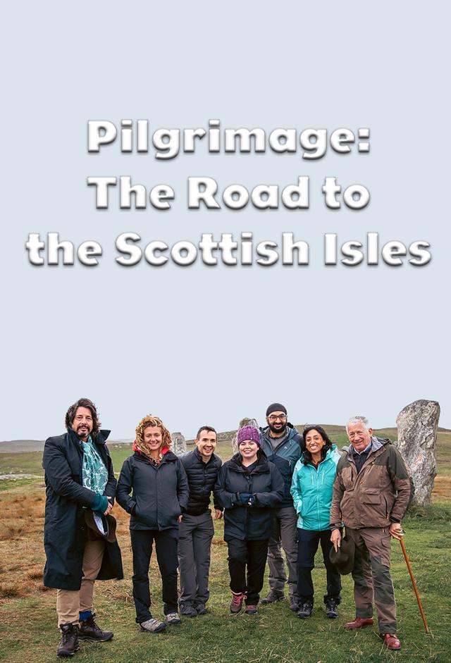 Pilgrimage: The Road to the Scottish Isles