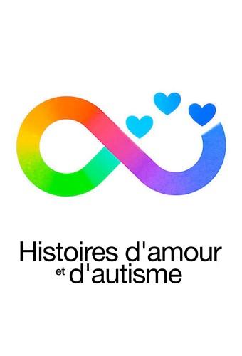 Histoires d'amour et d'autisme