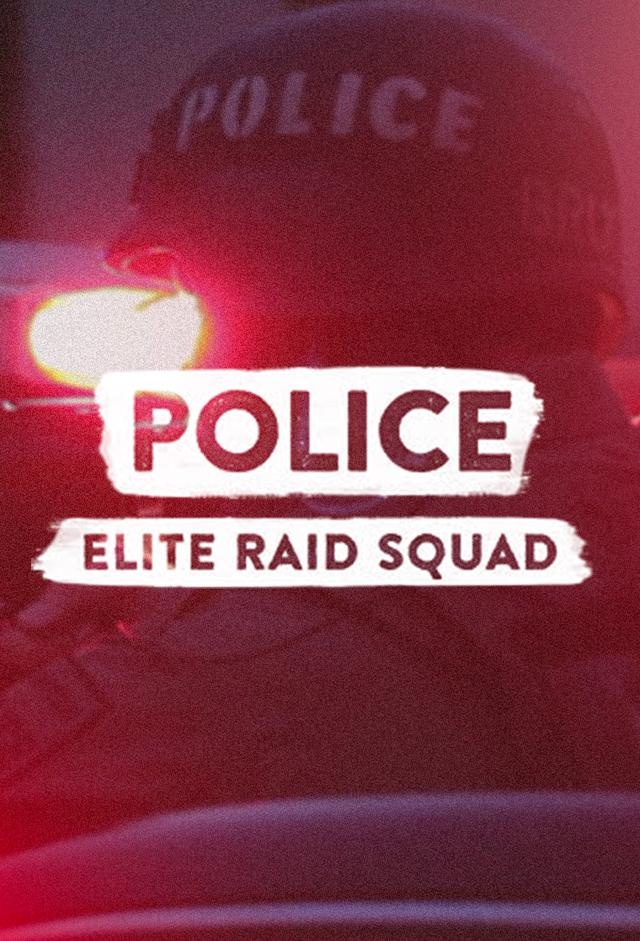 Police: Elite Raid Squad