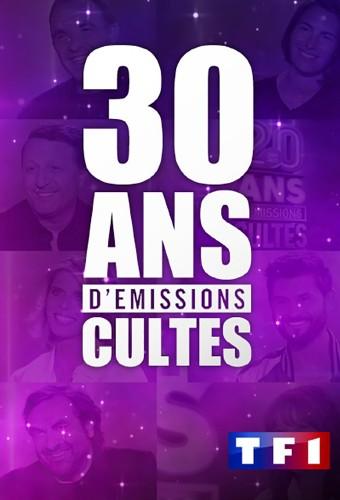 30 ans d'émissions cultes