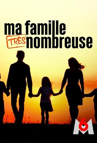 Ma famille très nombreuse