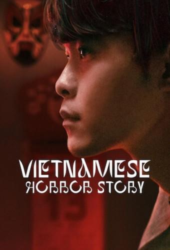 Vietnamese Horror Story