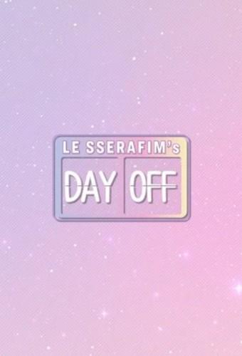 LE SSERAFIM's DAY OFF