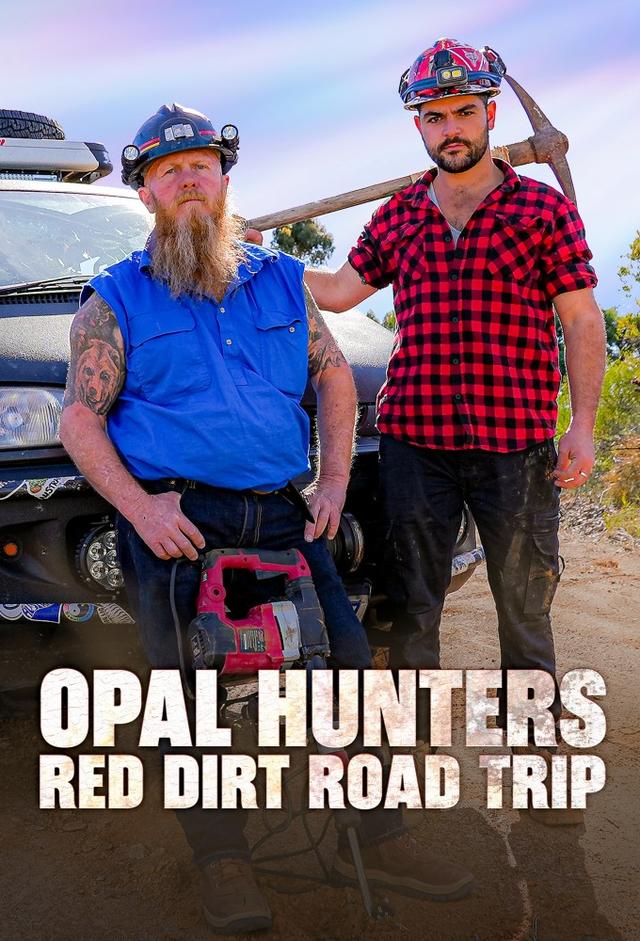 Opal Hunters: Red Dirt Roadtrip