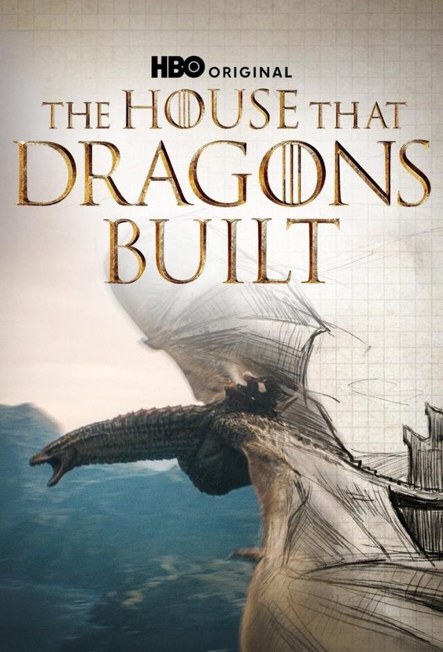 The House That Dragons Built