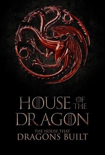 The House That Dragons Built