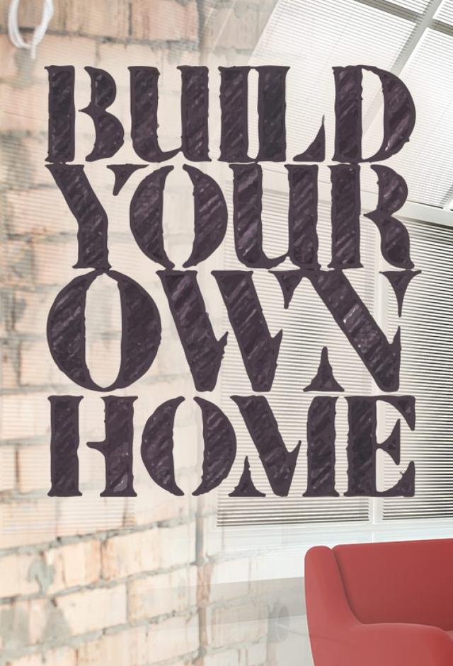 Build Your Own Home