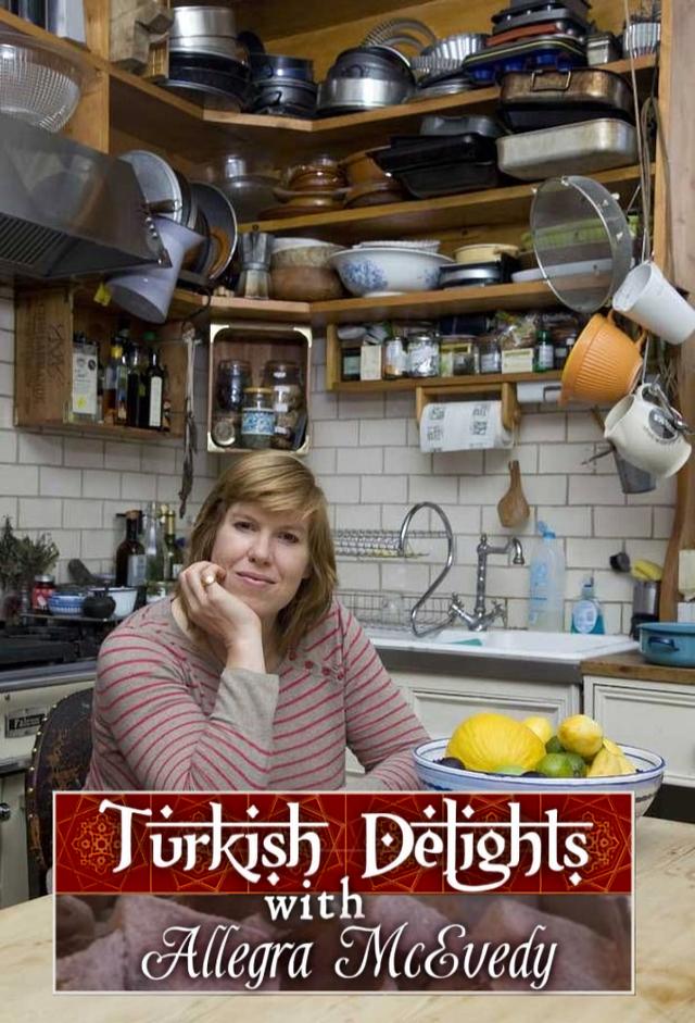 Turkish Delights with Allegra McEvedy