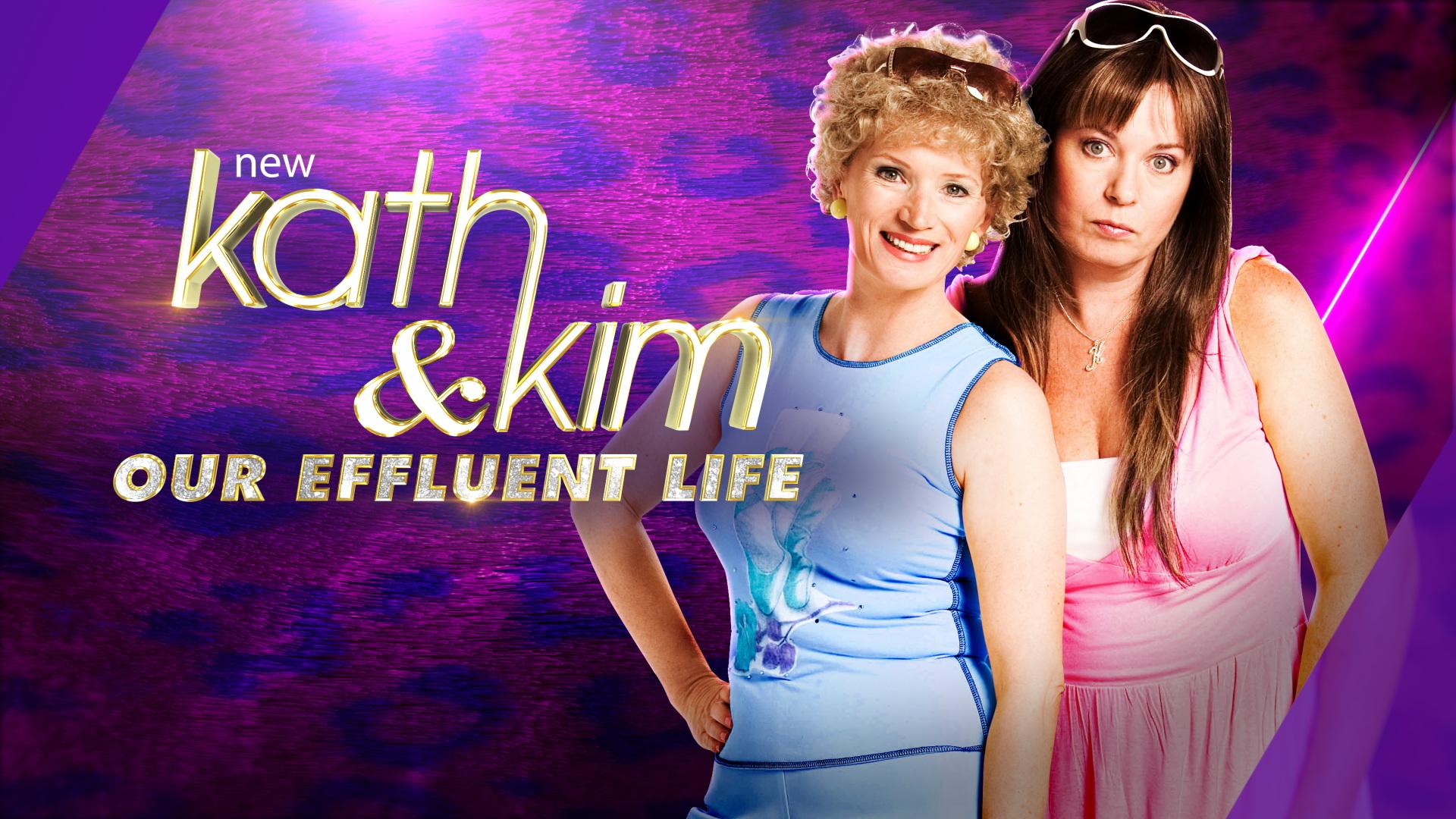 Kath and Kim: Our Effluent Life