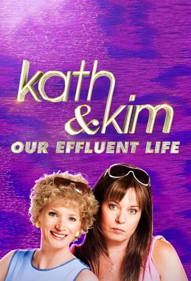 Kath and Kim: Our Effluent Life