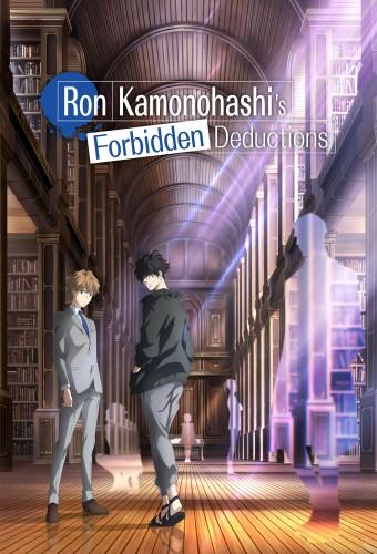 Ron Kamonohashi's Forbidden Deductions