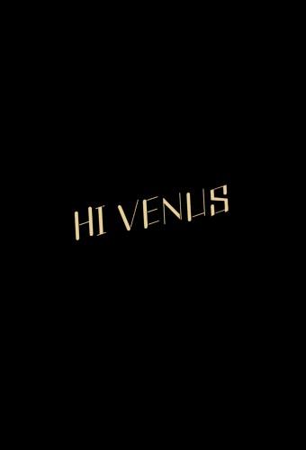 Hi Venus