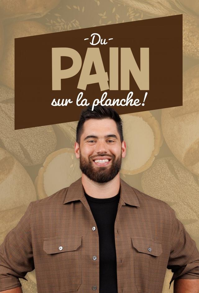 Du pain sur la planche