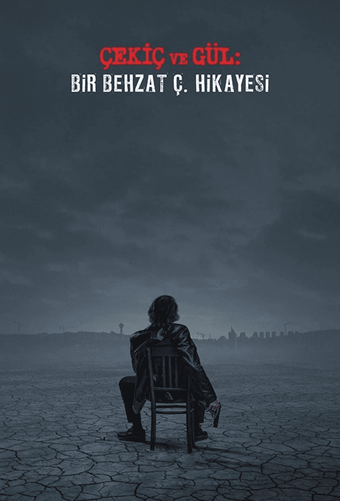 The Hammer and the Rose: A Behzat Ç. Story